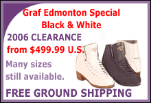 GRAF EDMONTON SPECIAL...2006 CLEARANCE FROM $499.99 U.S.